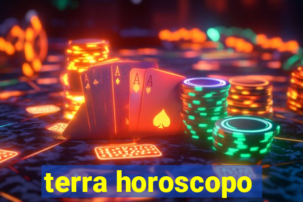 terra horoscopo